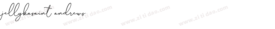 jellykasaint andrews字体转换